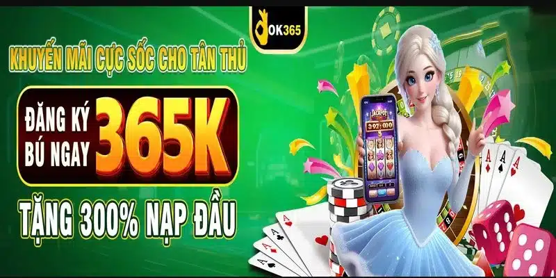 OK365 có gì đặc biệt? Mục tiêu của ưu đãi OK365 tặng 365K dành cho người chơi mới là gì? OK365 có gì đặc biệt? Mục tiêu của ưu đãi OK365 tặng 365K dành cho người chơi mới là gì?