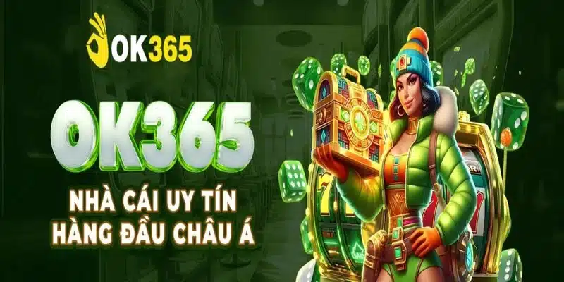 OK365 tặng 365K cho người chơi mới: Cách nhận thưởng dễ dàng chỉ với vài bước OK365 tặng 365K cho người chơi mới: Cách nhận thưởng dễ dàng chỉ với vài bước